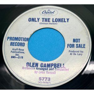 Glen Campbell Only the Lonely / Burning Bridges 45 Country Promo Capitol 5773